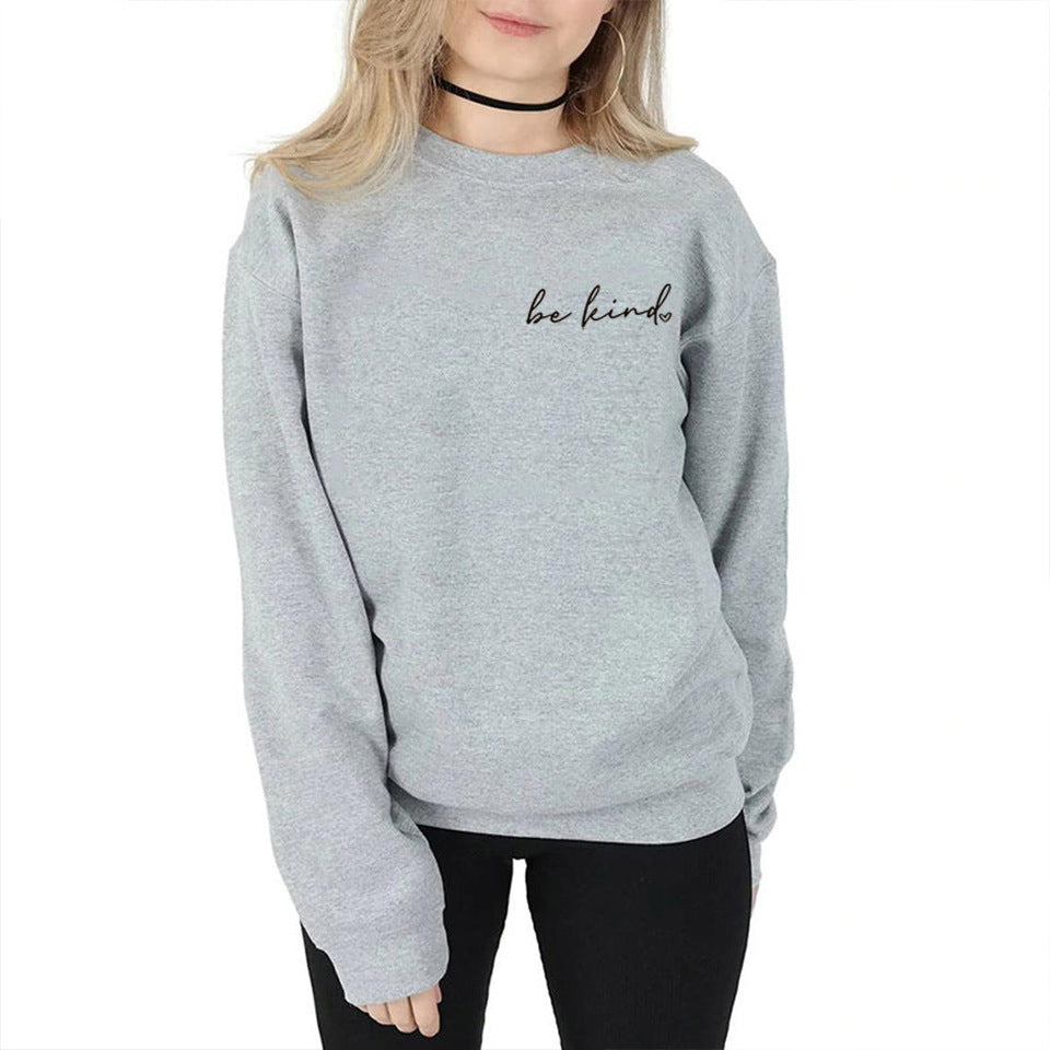 Be Kind, Inspirational women's sweatshirt