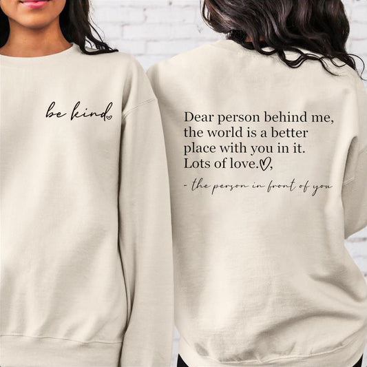 Be Kind, Inspirational women's sweatshirt